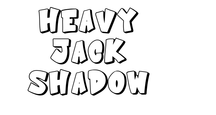 Heavy Jack Shadow Font