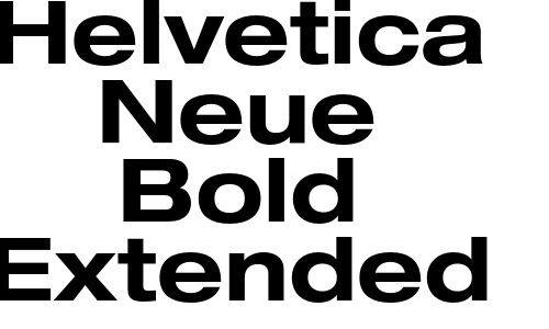 Helvetica Neue Bold Extended Font