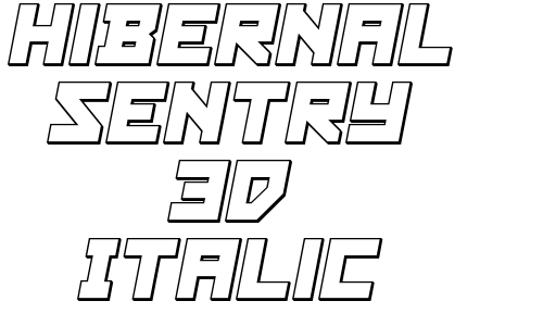 Hibernal Sentry 3D Italic Font