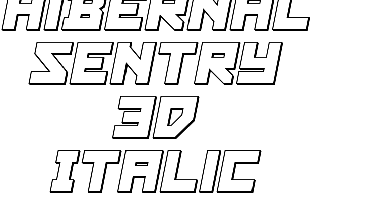 Hibernal Sentry 3D Italic Font