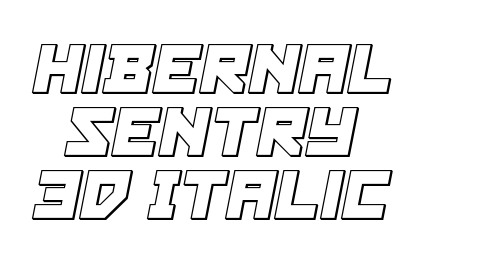 Hibernal Sentry 3D Italic