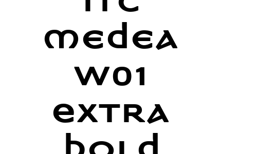 ITC Medea W01 Extra Bold Font