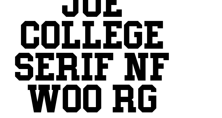 Joe College Serif NF W00 Rg Font