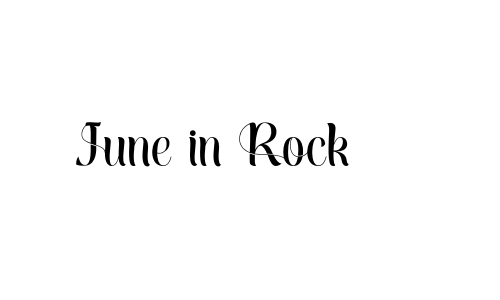 June in Rock Font