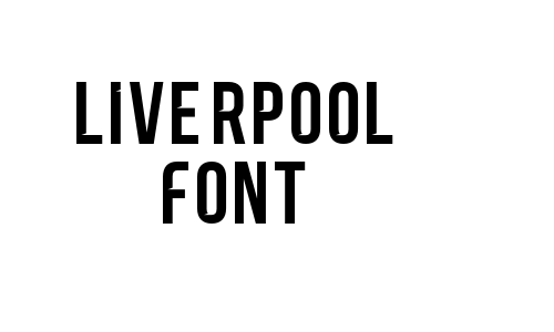 Liverpool Font Font
