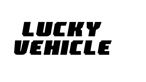 Lucky Vehicle