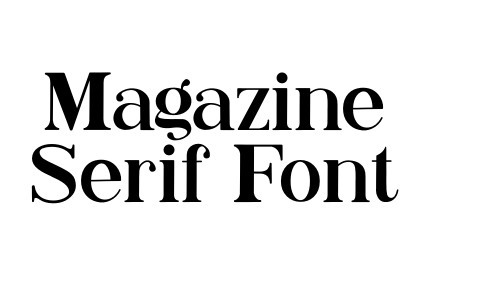 Magazine Serif Font Font