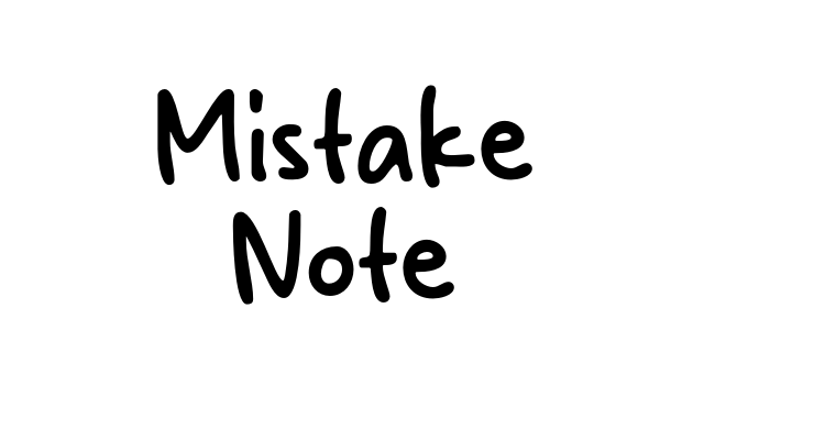 Mistake Note Font