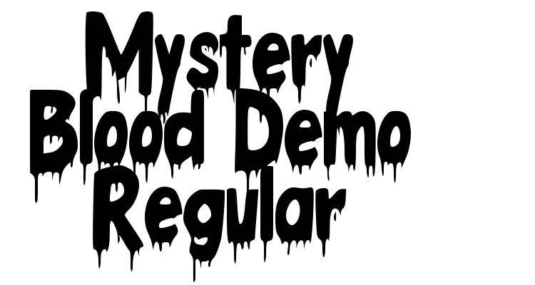 Mystery Blood Demo Regular Font