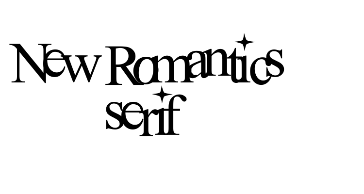 New Romantics serif Font