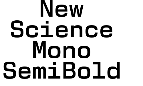 New Science Mono SemiBold Font