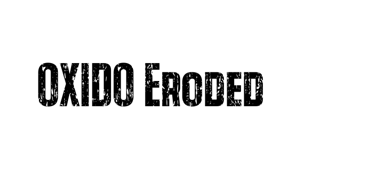 OXIDO Eroded Font