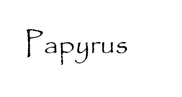 Papyrus Font