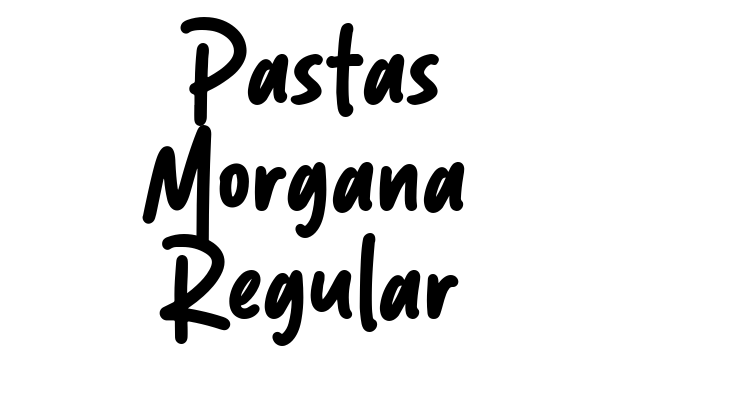 Pastas Morgana Regular Font