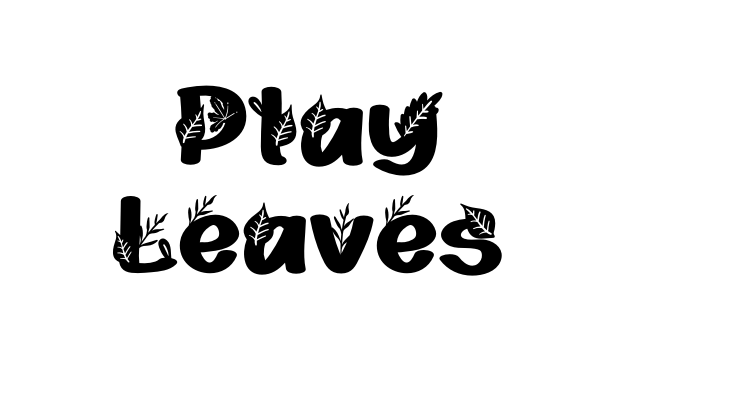 Play Leaves Font