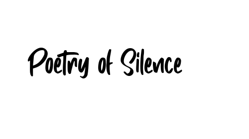 Poetry of Silence