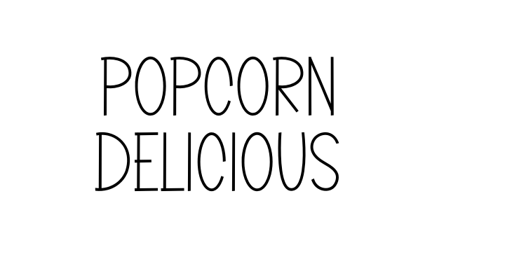 Popcorn Delicious Font