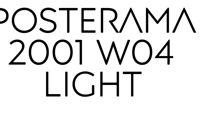 Posterama 2001 W04 Light Font