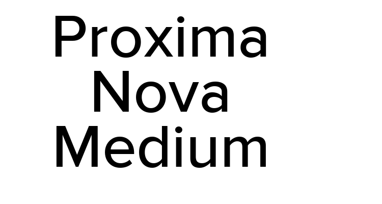 Proxima Nova Medium Font
