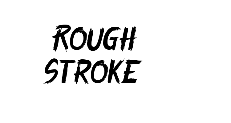 Rough Stroke Font
