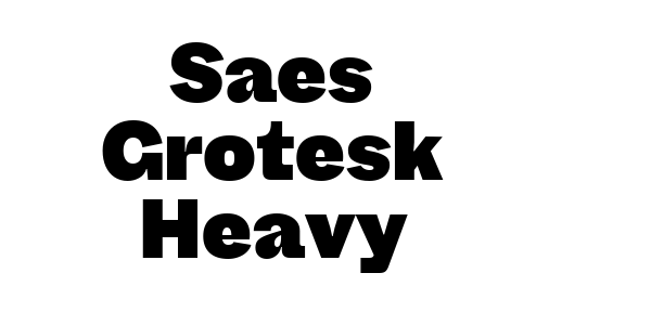 Saes Grotesk Heavy Font