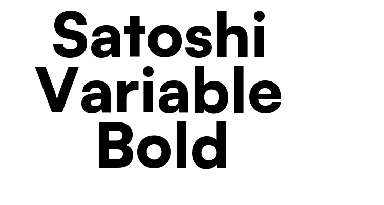 Satoshi Variable Bold Font