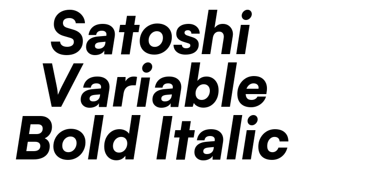 Satoshi Variable Bold Italic Font