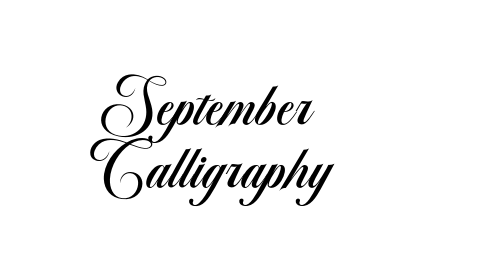 September Calligraphy