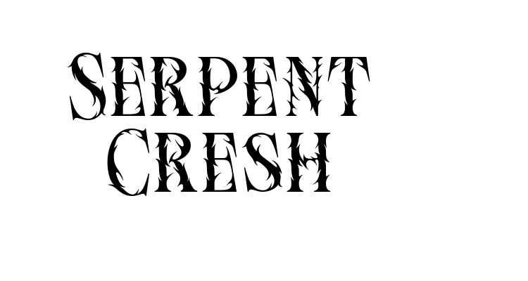 Serpent Cresh Font