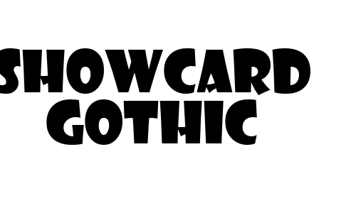 Showcard Gothic Font
