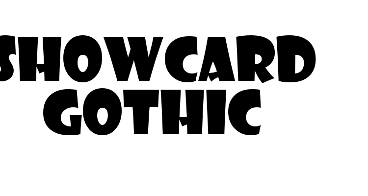 Showcard Gothic Font