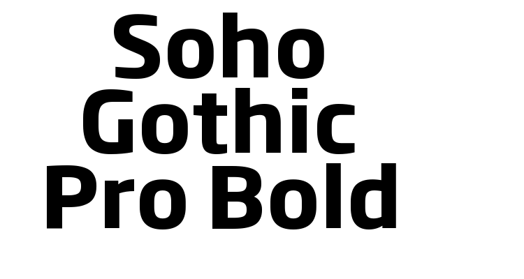 Soho Gothic Pro Bold Font