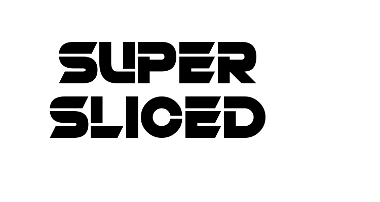 Super Sliced Font