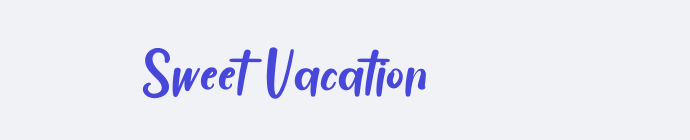 Sweet Vacation