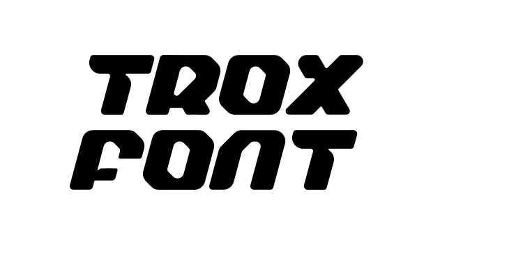 Trox Font Font