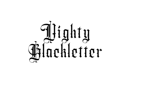 Vighty Blackletter