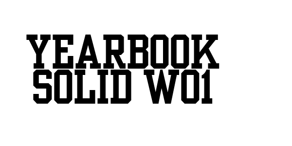 Yearbook Solid W01 Font Download