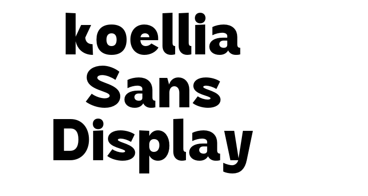 koellia Sans Display Font