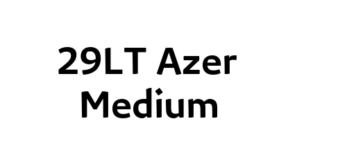 29LT Azer Medium
