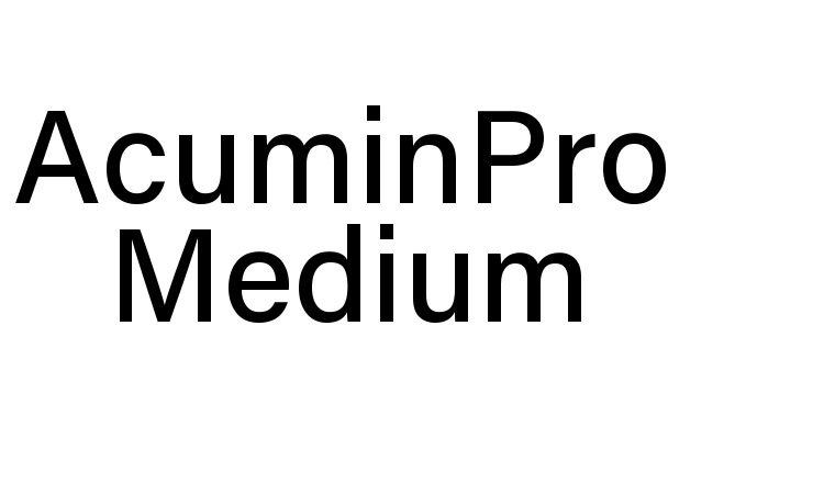 AcuminPro Medium Font