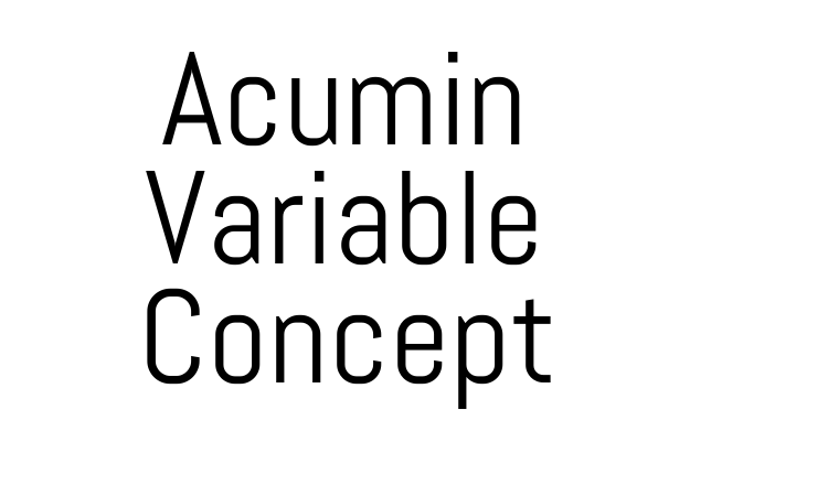 Acumin Variable Concept Font