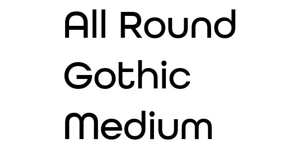 All Round Gothic Medium Font Download