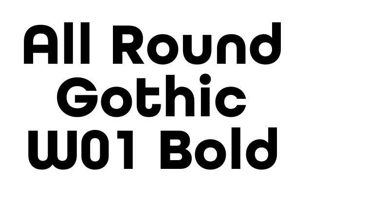 All Round Gothic W01 Bold Font