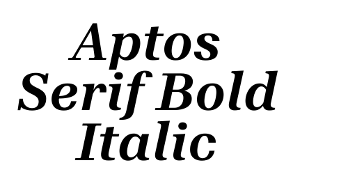 Download Aptos Serif Bold Italic font