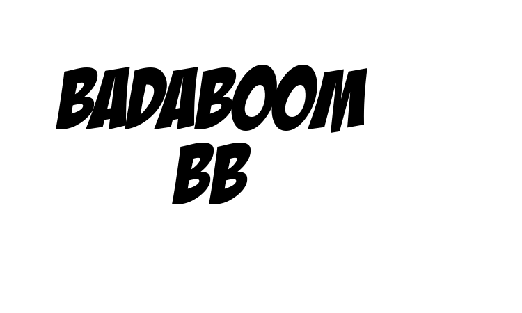 Badaboom BB font