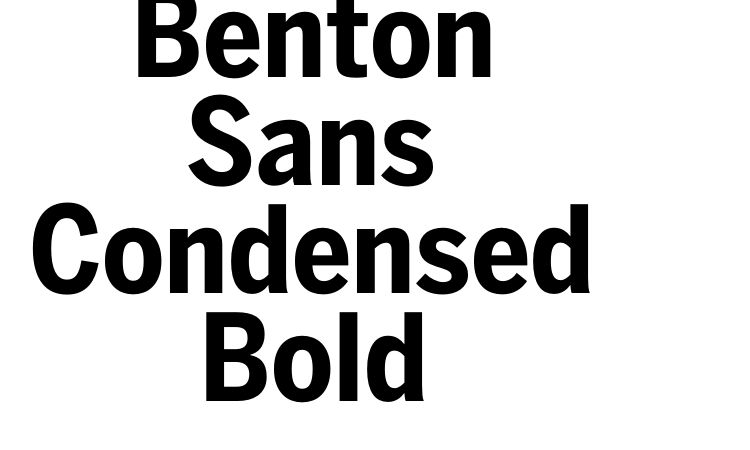 Benton Sans Condensed Bold Font