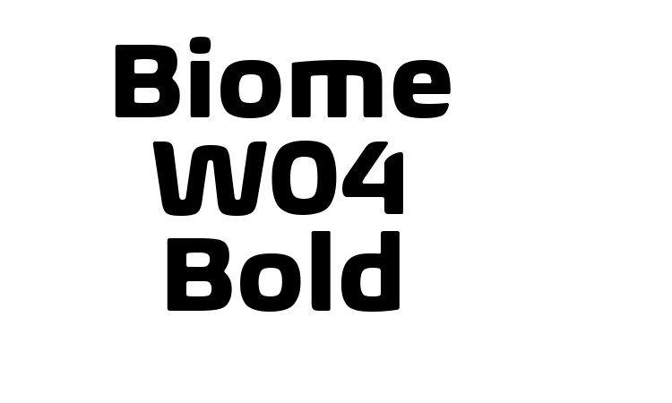 Biome W04 Bold Font