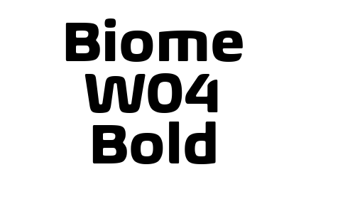 Biome W04 Bold font download