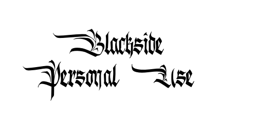 Blackside Personal Use