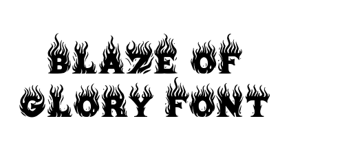 Blaze of Glory Font